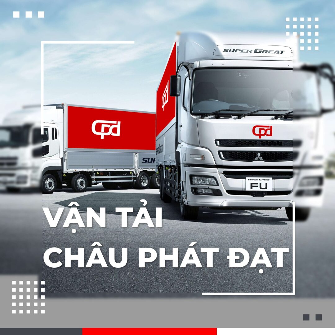 Công ty TNHH Thương Mại Dịch Vụ Vận Tải Châu Phát Đạt